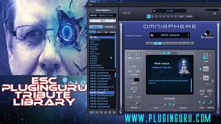 ESC PluginGuru Tribute Omnisphere 2 Complete Patch Walkthrough [upl. by Breger]