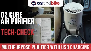 Tech Check Why The O2 Cure Car Air Purifier Is A Must Have [upl. by Hach]