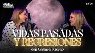 VIDAS PASADAS Y REGRESIONES con Carmen Briceño [upl. by Niles]