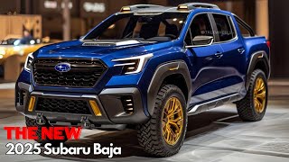 Unveiling All New 2025 Subaru Baja Redesigned  Everything You Need to Know [upl. by Giguere401]