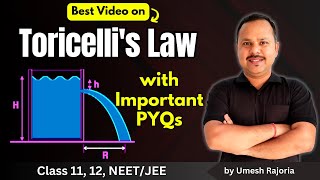 6 Torricellis Law of Efflux  Fluid Mechanics  11th Physics neet cbse umeshrajoria [upl. by Yrok]