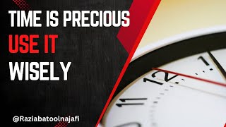 Time Is Precious How to Use It Wisely  Alima Razia Batool Najafi  waqt ko zaya na kary [upl. by Scheck86]