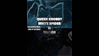 Shelob vs Queen Knobby White Spider themandalorian lordoftherings wisedit whoisstronger [upl. by Hymie]