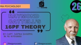 Raymond Cattles 16 PF Theory source amp surface traits [upl. by Friedrick]
