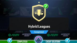 Hybrid Leagues SBC Completed  Cheap Solution amp Tips  FC 24 [upl. by Itnavart]