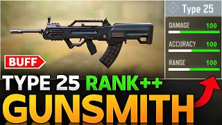 BEST TYPE 25 GUNSMITH IN CALL OF DUTY MOBILE  TYPE 25 BUFF COD MOBILE [upl. by Meelak]