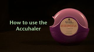 How to use the Accuhaler [upl. by Collette]