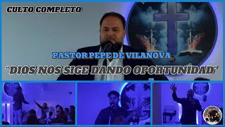 PASTOR PEPE DE VILANOVA  CARLOS DE VILADECANS  “DIOS NOS SIGE DANDO OPORTUNIDAD”  25102024 [upl. by Berthold]