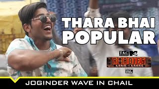 Thara Bhai Joginder की Popularity के आगे पड़े सारे Roadies फीके  MTV Roadies S19  कर्म या काण्ड [upl. by Thibault535]