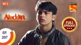 Aladdin  Ep 207  Full Episode  31st May 2019 [upl. by Nosbig]