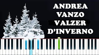 Andrea Vanzo  Valzer dInverno Piano Tutorial [upl. by Fillender]