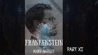 Frankenstein By Mary ShelleyPart 11 [upl. by Ayekehs560]