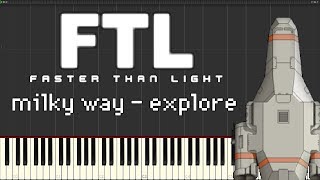 Milky Way Explore FTL Faster Than Light OST  Piano Tutorial [upl. by Birkett131]