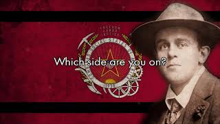 “Which Side Are You On” — American Socialist Song [upl. by Shaer334]