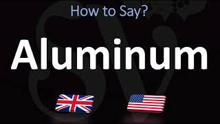 How to Pronounce Aluminum CORRECTLY [upl. by Nosnirb]