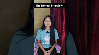 The Honest Interview shorts funny funnyvideo comedy comedyvideo interview ytshortsindia [upl. by Toddie101]