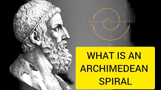 THE HISTORY OF THE ARCHIMEDEAN SPIRAL [upl. by Htebazileyram620]