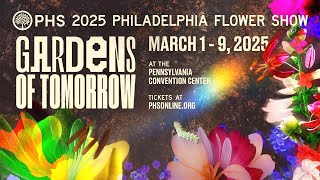 The 2025 Flower Show Theme isGardens of Tomorrow  March 1  9 2025 [upl. by Yennor]