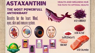 Astaxanthin The King of Antioxidants and Its Amazing Benefits for Your Eyes Skin Heart Brain [upl. by Garreth658]