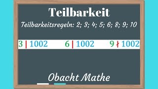 TEILBARKEITSREGELN Wann ist eine Zahl durch 2 3 4 5 6 8 9 10 teilbar  ObachtMathe [upl. by Hanover82]