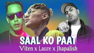 Laure  Saal Ko Paat  Viten x Jhapalish New Nepali Rap Song  Club Remix  Hard Bass Mix  Djrupesh [upl. by Icam711]