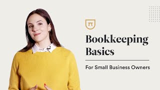 Bookkeeping Basics for Small Business Owners [upl. by Lerud]