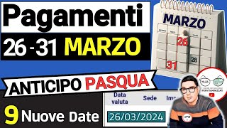 Inps PAGA 26  31 MARZO ⚠️ ANTICIPO DATE PAGAMENTI PASQUA ADI ASSEGNO UNICO PENSIONI NASPI BONUS SFL [upl. by Erbua]