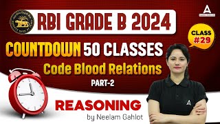 Code Blood Relation Part 2  RBI Grade B Reasoning Classes 28  RBI Grade B Reasoning Preparation [upl. by Jonas]