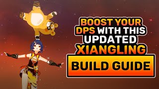 Xiangling Build Guide  New ArtifactsWeapons are INSANE on Xiangling Support DPS  Genshin Impact [upl. by Angelico]