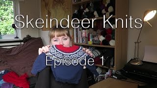 Skeindeer Knits Ep 1 Knitting polygamy [upl. by Shevlo]