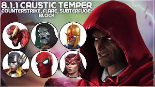 MCOC Act 811  Caustic Temper Counterstrike Flare Subterfuge Block  The Hood [upl. by Nnylodnewg768]