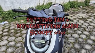 Mengaktifkan ALARM amp Setting JAM new SCOOPY 2025 fashion BLUE [upl. by Hughes]