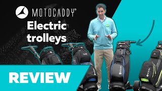 Motocaddy Electric Trolleys Review  SE M1 M5 GPS and M7 GPS Remote [upl. by Emoreg]