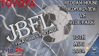 Soccer  JBFL  RHBV VS Hyde Park Reddam House Bedfordview [upl. by Gnivri158]