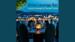 Ibiza Lounge Bar Luxury Lounge amp Chillout Mix Continuous DJ Mix [upl. by Anirdnaxela]