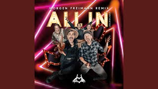 ALL IN Lieblingslieder Morgen Freimann Remix [upl. by Raney]