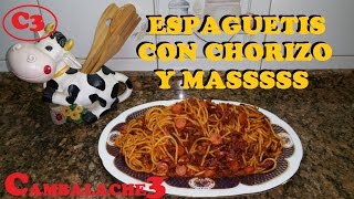 ESPAGUETIS CON CHORIZO Y MASSSSSSSS [upl. by Eilegna936]