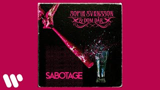 Sofie Svensson amp Dom Där  Sabotage Official Audio [upl. by Lisab]