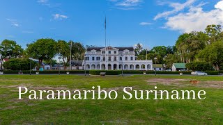 Paramaribo Suriname Dutch Colonial Style Buildings [upl. by Burkhart]