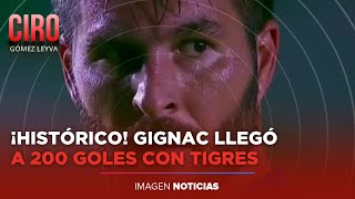 Gignac marcó su gol 200 en México  Ciro Gómez Leyva [upl. by Llenwahs]