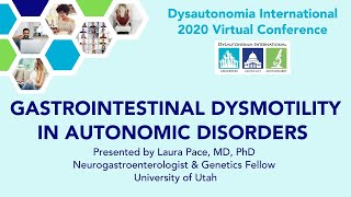 Gastrointestinal Dysmotility in Autonomic Disorders [upl. by Ellingston]