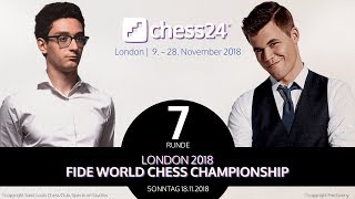 7 Partie  FIDE Schachweltmeisterschaft 2018  CarlsenCaruana [upl. by Noak]