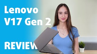 🔬REVIEW Lenovo V17 Gen 2  packed with features [upl. by Spalding]