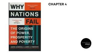 Why Nations Fail quotWhy Nations Failquot by Daron Acemoglu and James Robinson CHAPTER 4 [upl. by Ardel892]