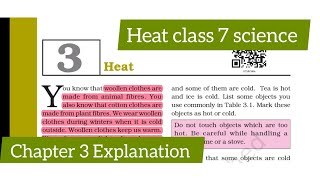 Heat class 7 Science Chapter 3 Explanation [upl. by Aynatal38]