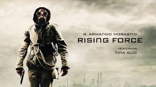 R Armando Morabito  Rising Force Official Audio ft Tina Guo [upl. by Elaynad]