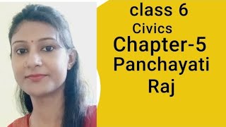 Panchayati Raj Full ChapterClass 6 NCERT Civics Chapter 5 [upl. by Annahsat695]