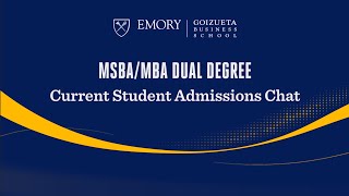 MSBAMBA Dual Degree Current Student Admissions Chat [upl. by Aierdna779]