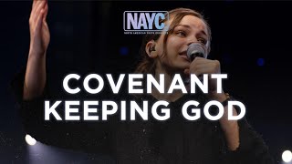 Covenant Keeping God  NAYC23 [upl. by Nirehs]