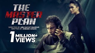 The Master Plan  Mosharraf Karim  Zakia Bari Momo  Runa Khan  New Bangla Thriller Natok 2021 [upl. by Irabaj74]